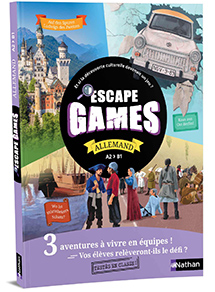 Escape games Allemand A2 &gt; B1
